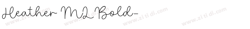 Heather ML Bold字体转换